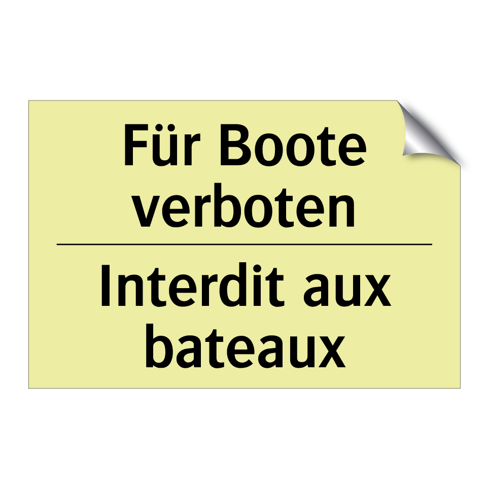 Für Boote verboten - Interdit aux bateaux
