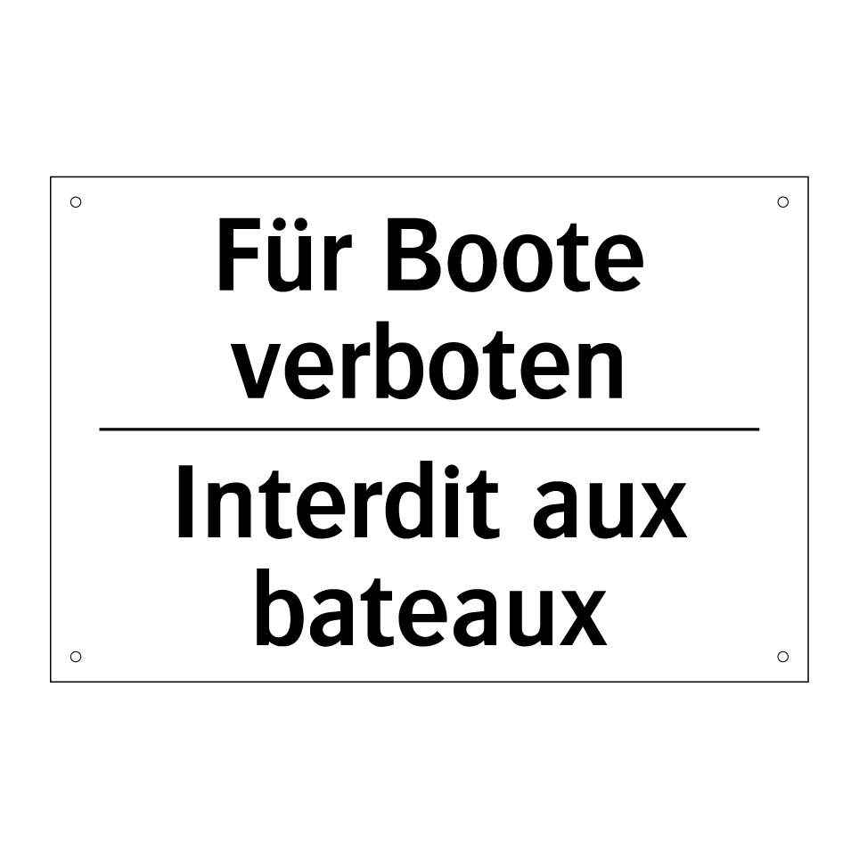 Für Boote verboten - Interdit aux bateaux