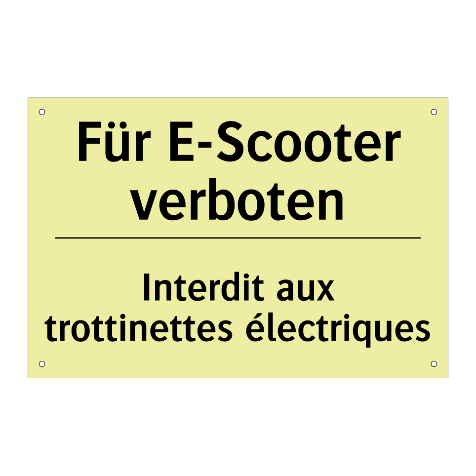 Für E-Scooter verboten - Interdit aux trottinettes électriques /.../