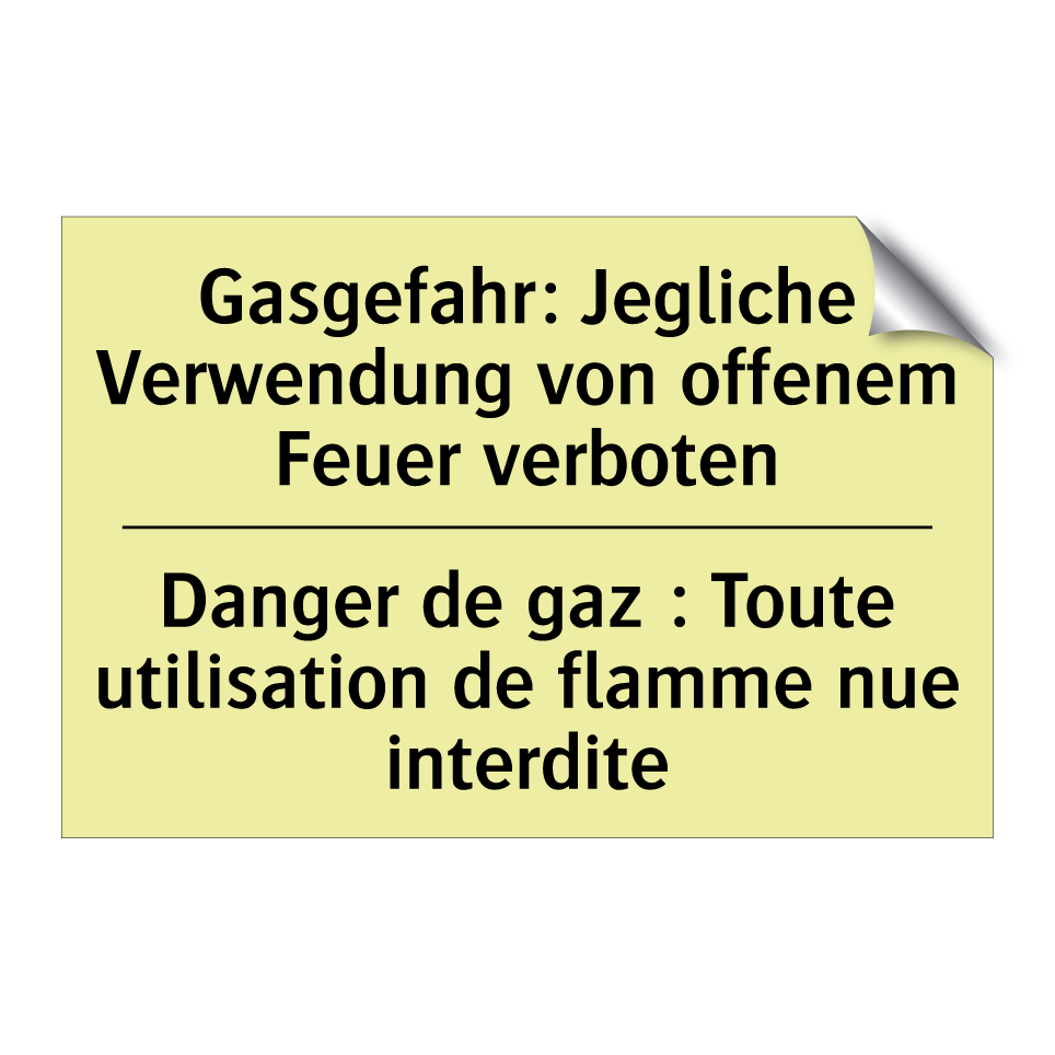 Gasgefahr: Jegliche Verwendung /.../ - Danger de gaz : Toute utilisation /.../