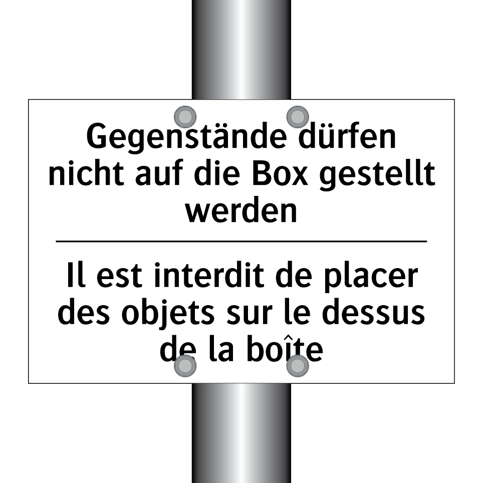 Gegenstände dürfen nicht auf die /.../ - Il est interdit de placer des /.../