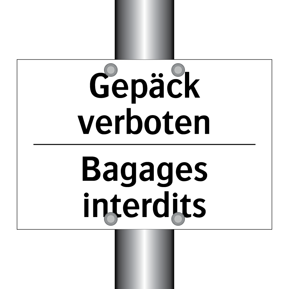 Gepäck verboten - Bagages interdits