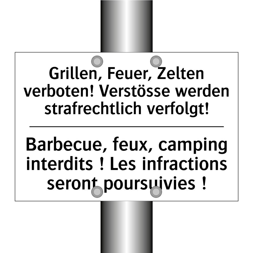 Grillen, Feuer, Zelten verboten! /.../ - Barbecue, feux, camping interdits /.../