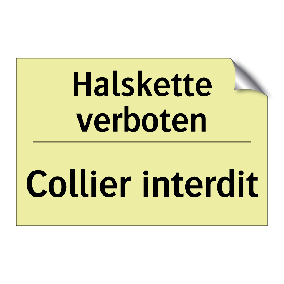 Halskette verboten - Collier interdit