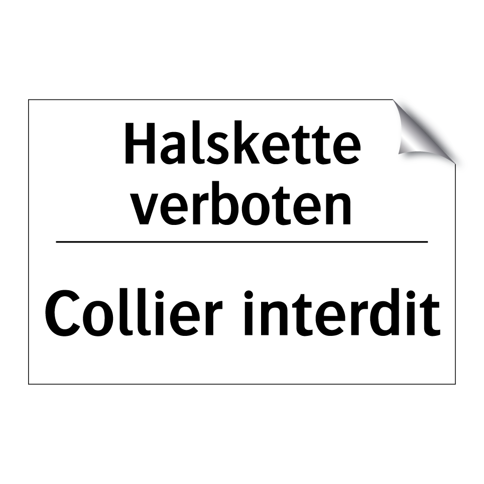 Halskette verboten - Collier interdit