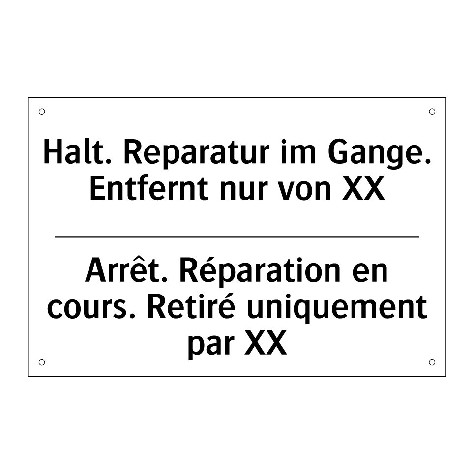 Halt. Reparatur im Gange. Entfernt /.../ - Arrêt. Réparation en cours. Retiré /.../