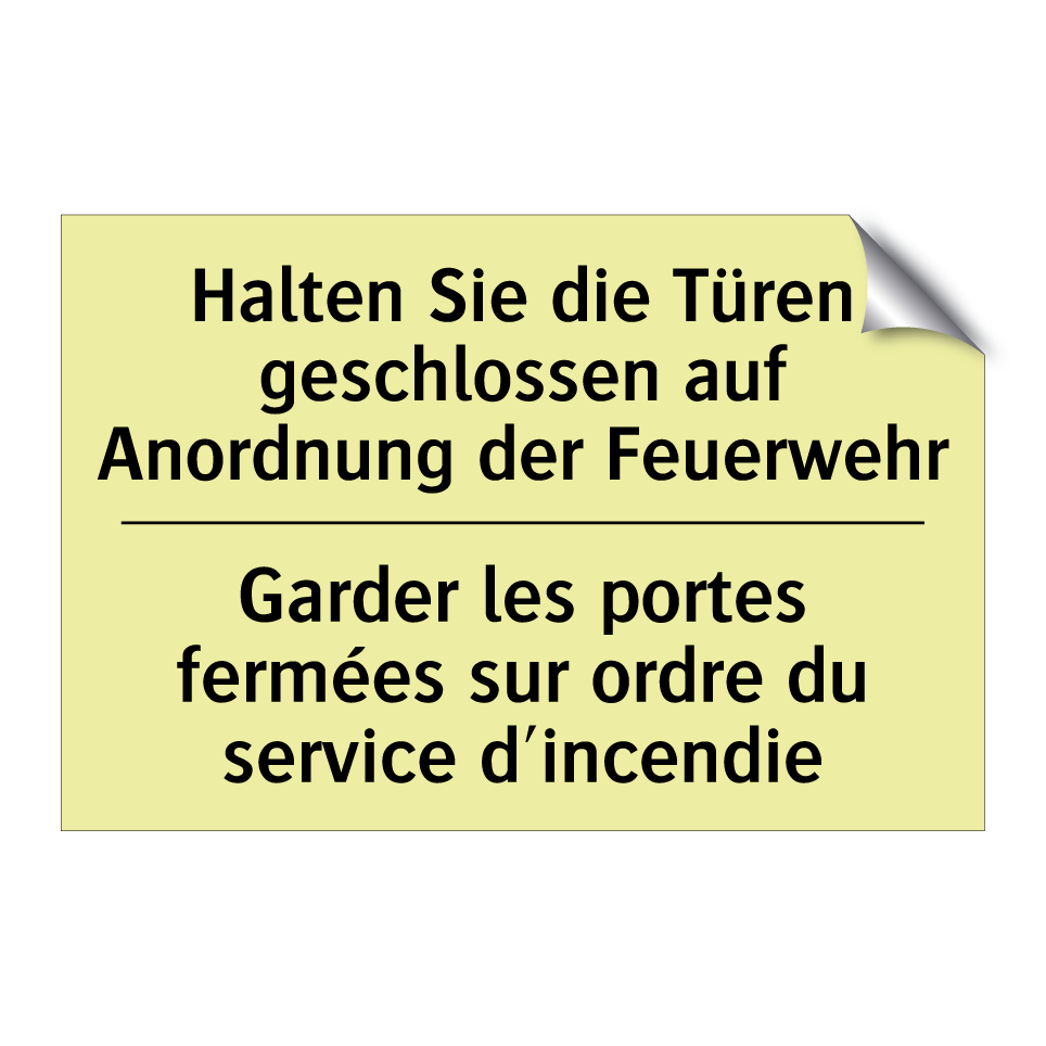 Halten Sie die Türen geschlossen /.../ - Garder les portes fermées sur /.../