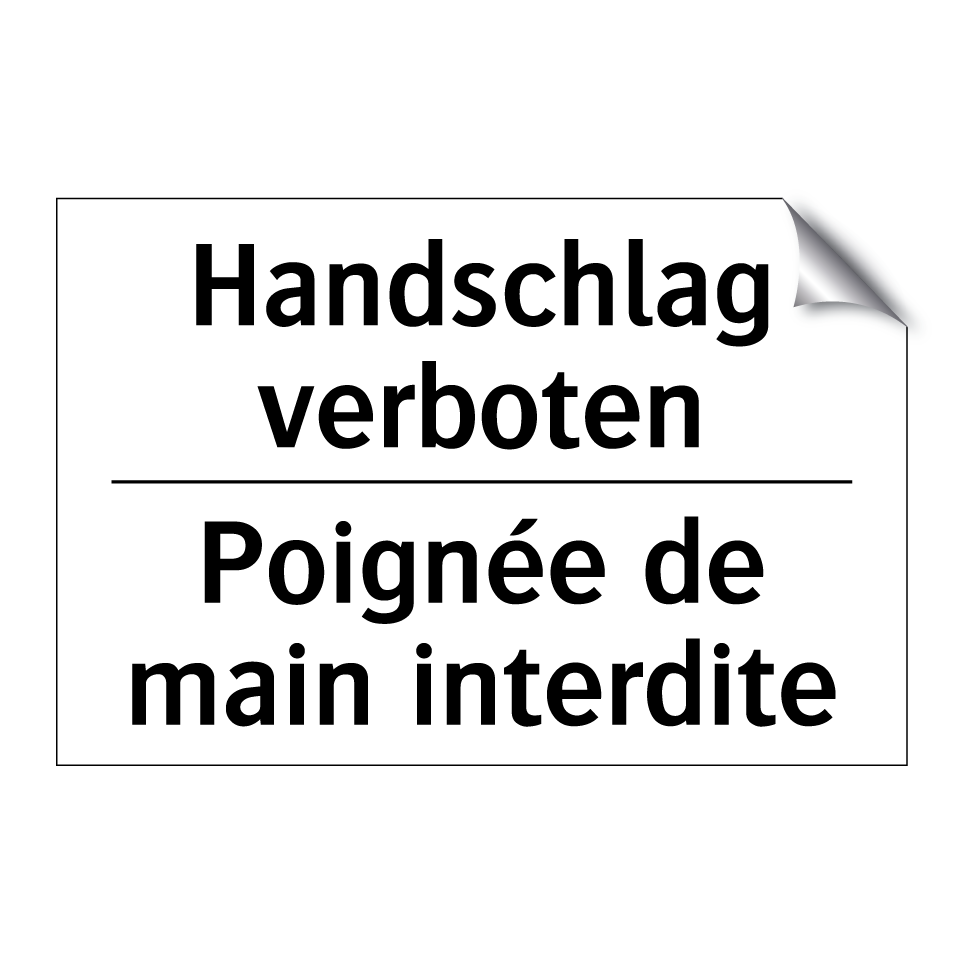 Handschlag verboten - Poignée de main interdite