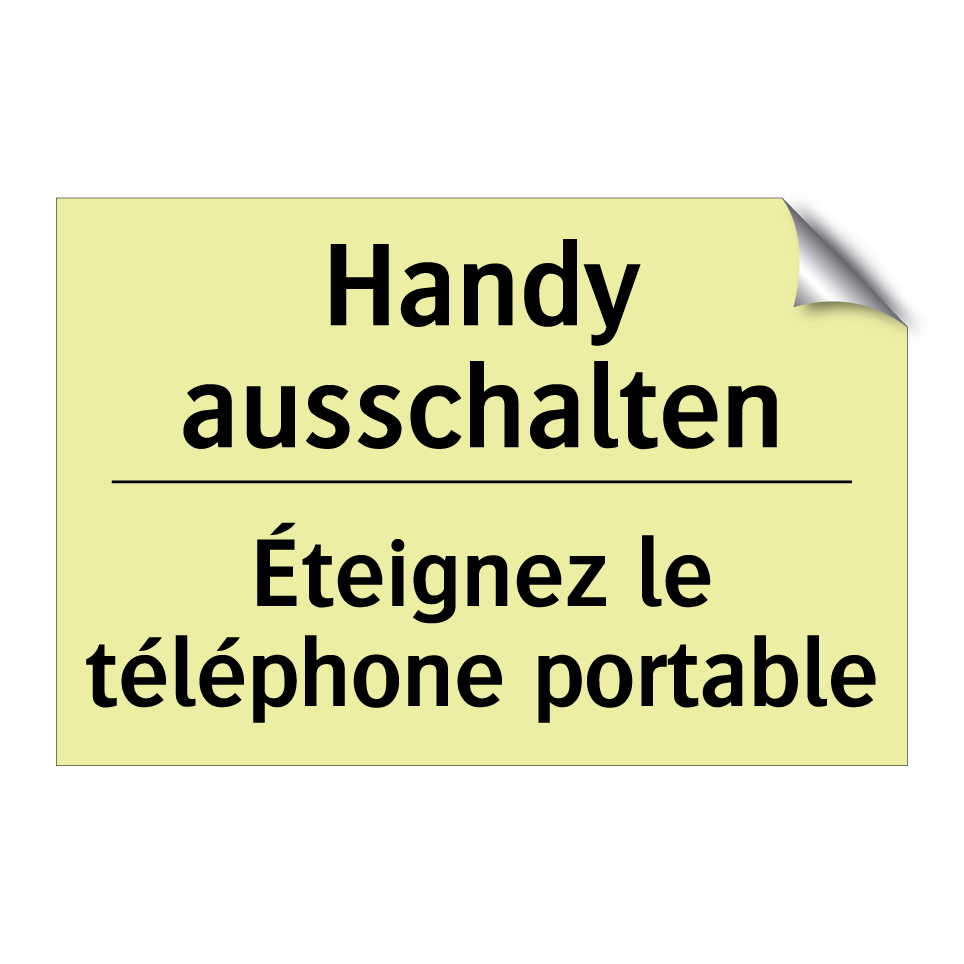 Handy ausschalten - Éteignez le téléphone portable