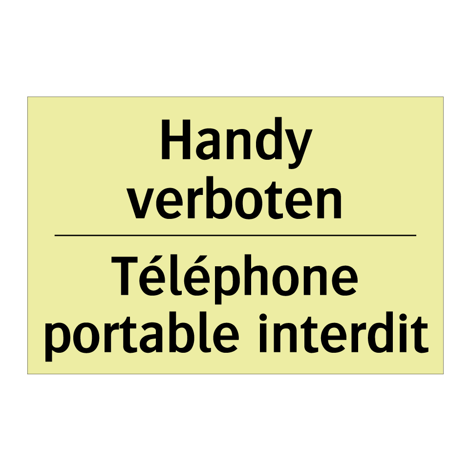 Handy verboten - Téléphone portable interdit