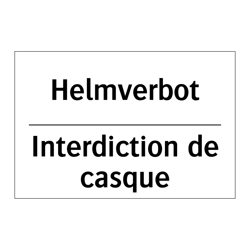 Helmverbot - Interdiction de casque