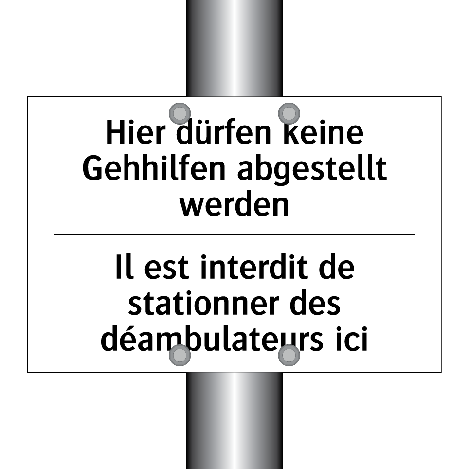 Hier dürfen keine Gehhilfen abgestellt /.../ - Il est interdit de stationner /.../
