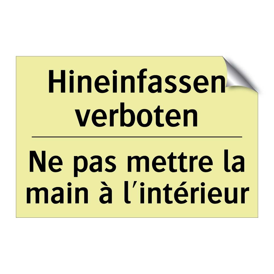Hineinfassen verboten - Ne pas mettre la main à l'intérieur /.../