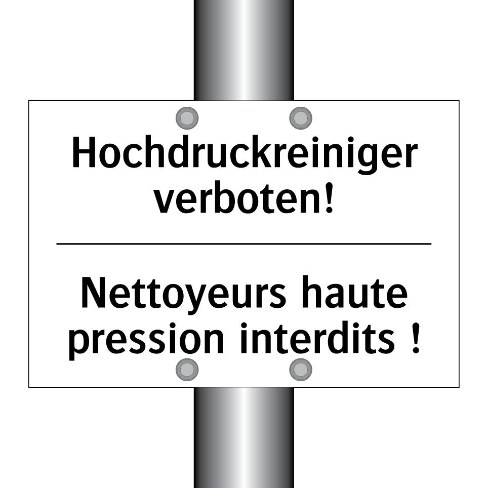 Hochdruckreiniger verboten! - Nettoyeurs haute pression interdits /.../