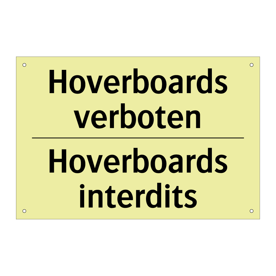 Hoverboards verboten - Hoverboards interdits