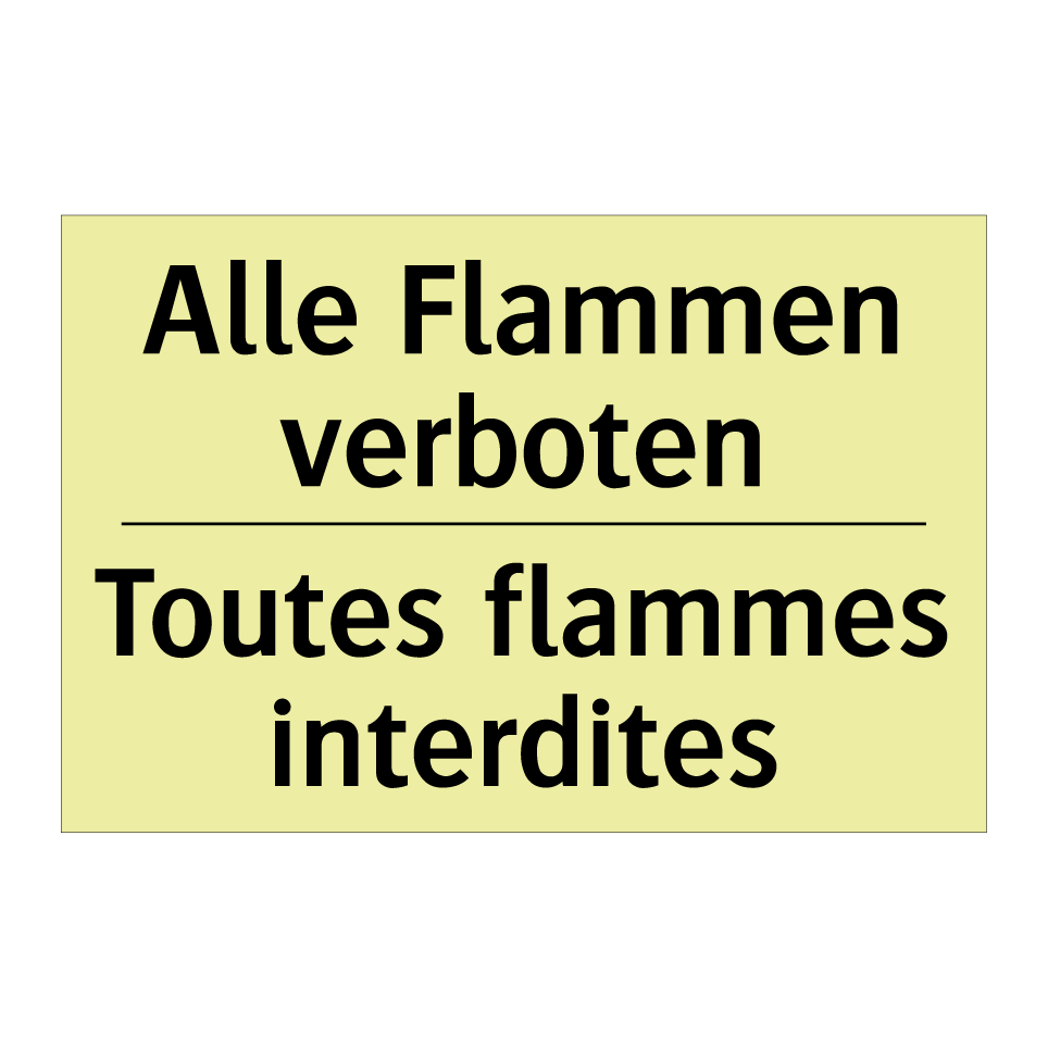 Alle Flammen verboten - Toutes flammes interdites