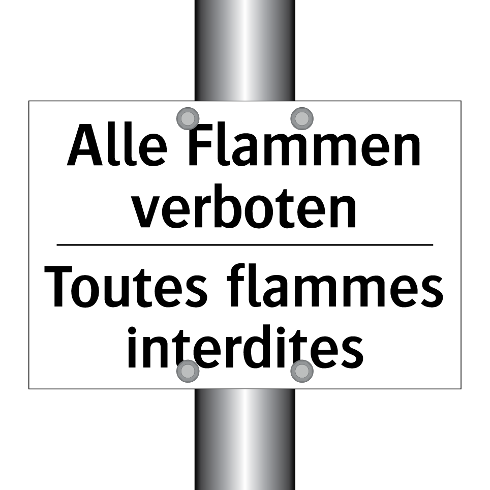 Alle Flammen verboten - Toutes flammes interdites