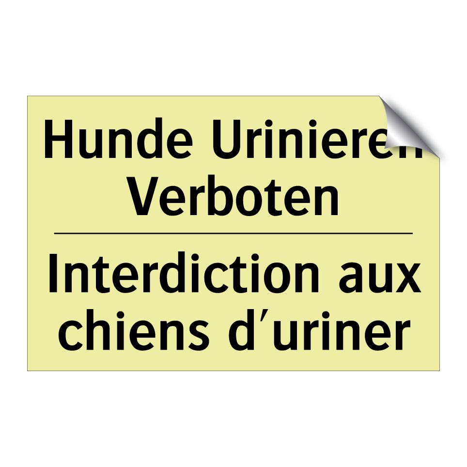 Hunde Urinieren Verboten - Interdiction aux chiens d'uriner /.../