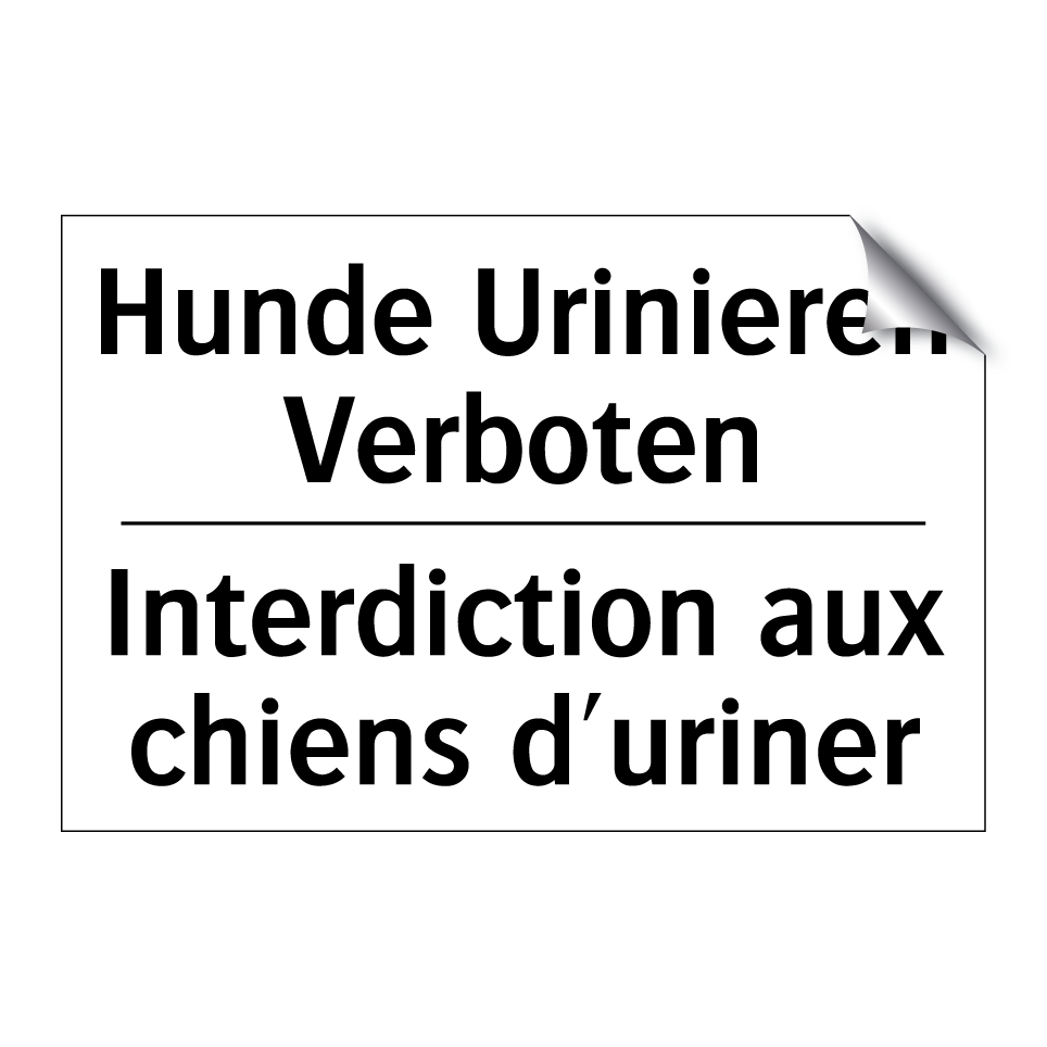 Hunde Urinieren Verboten - Interdiction aux chiens d'uriner /.../