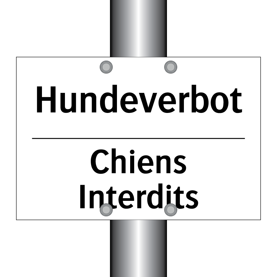 Hundeverbot - Chiens Interdits