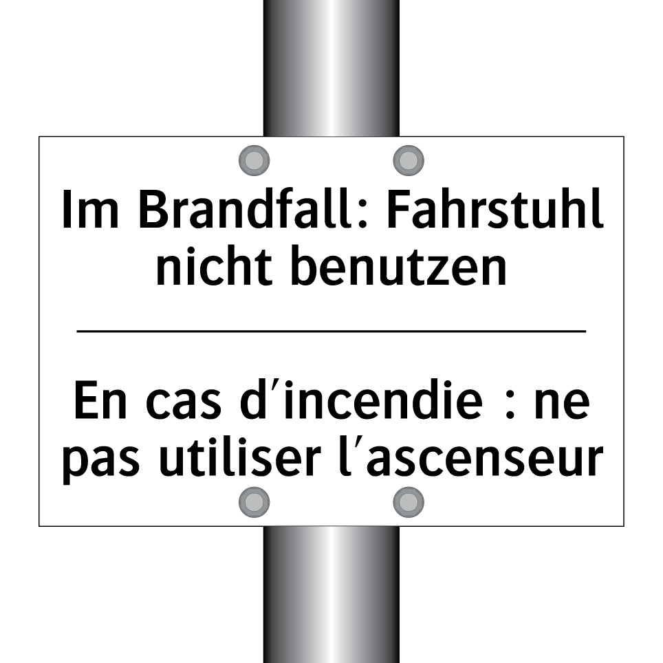 Im Brandfall: Fahrstuhl nicht /.../ - En cas d'incendie : ne pas utiliser /.../