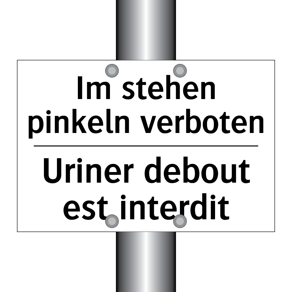 Im stehen pinkeln verboten - Uriner debout est interdit