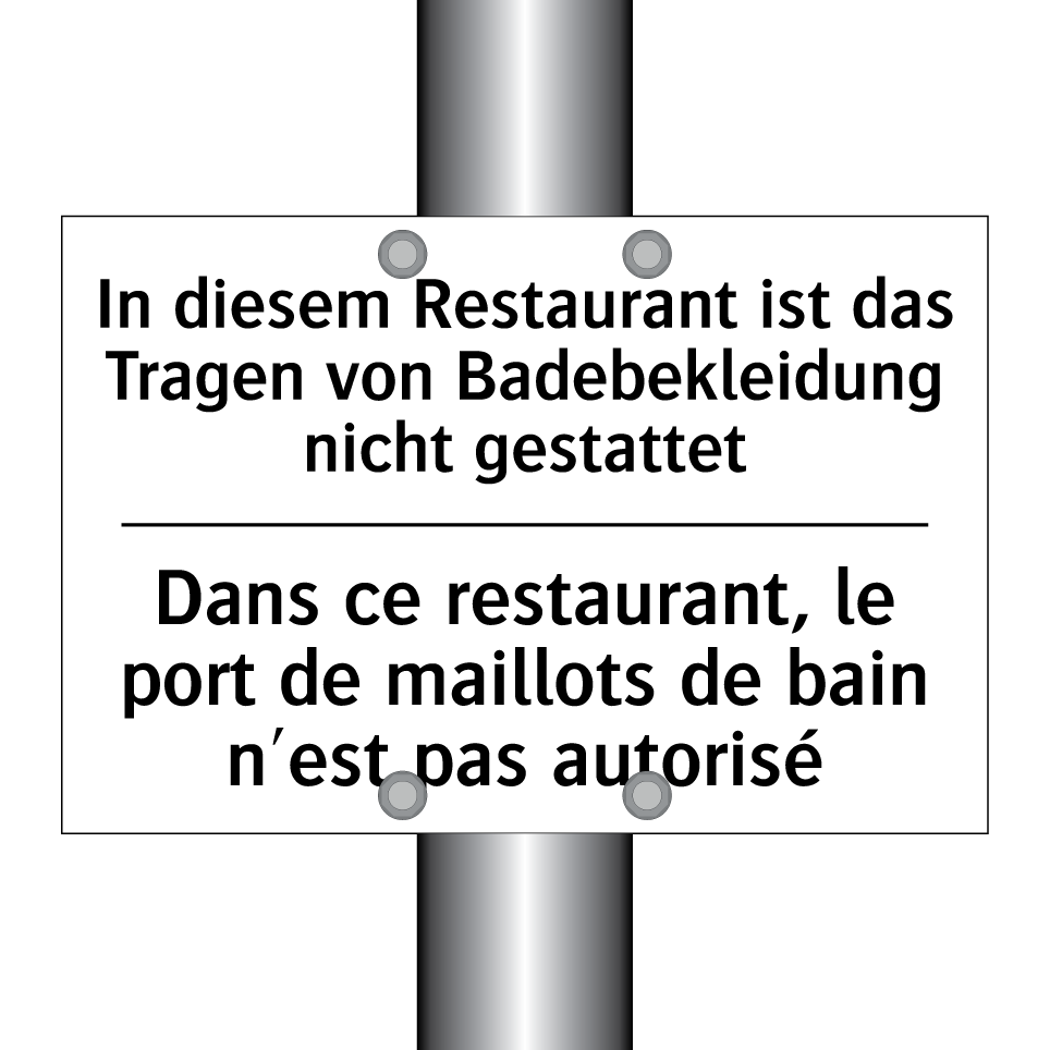 In diesem Restaurant ist das Tragen /.../ - Dans ce restaurant, le port de /.../