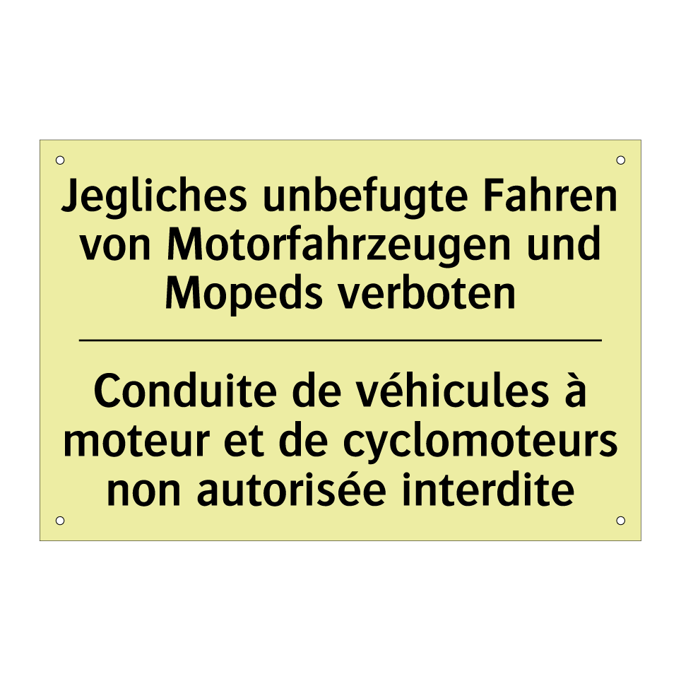 Jegliches unbefugte Fahren von /.../ - Conduite de véhicules à moteur /.../
