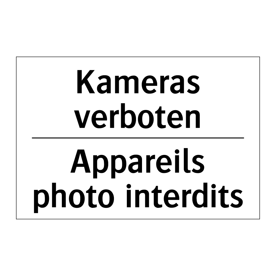Kameras verboten - Appareils photo interdits