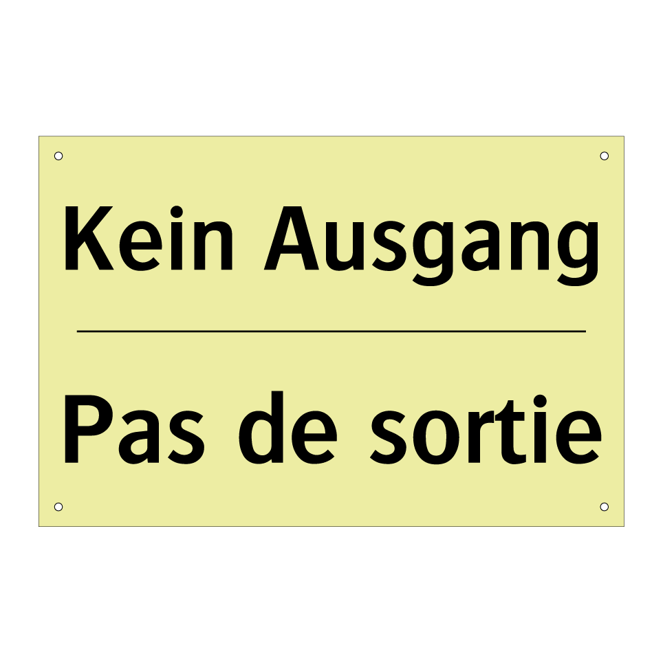 Kein Ausgang - Pas de sortie