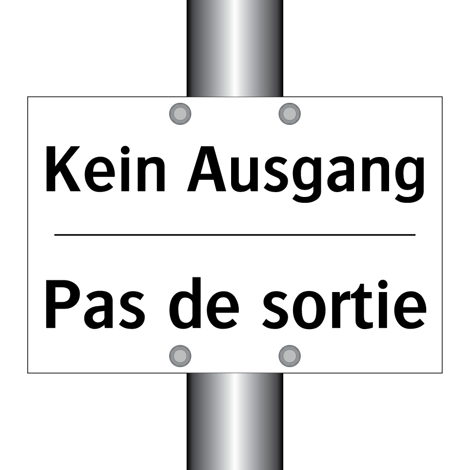 Kein Ausgang - Pas de sortie