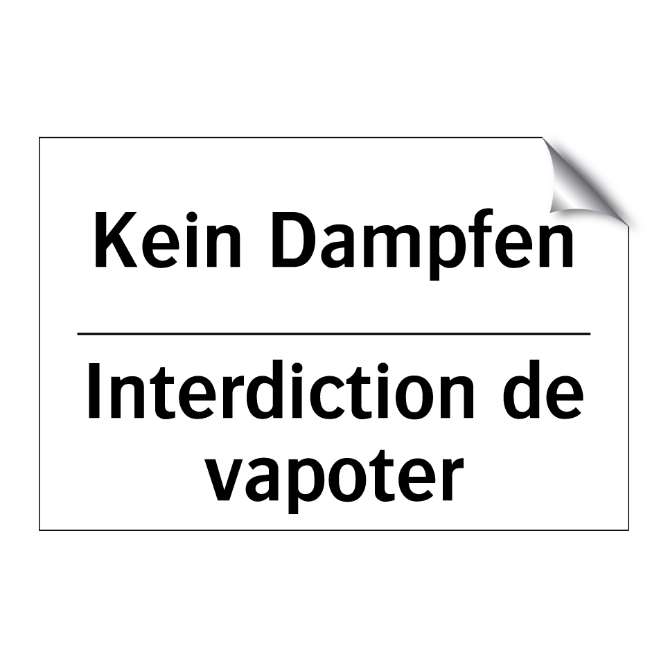 Kein Dampfen - Interdiction de vapoter