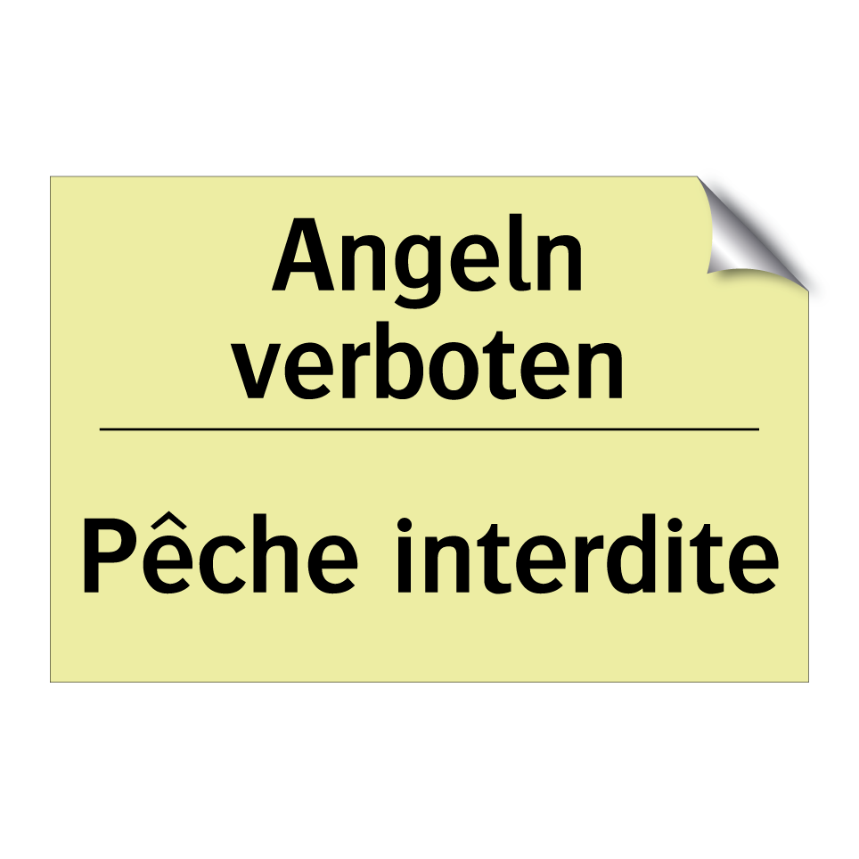 Angeln verboten - Pêche interdite