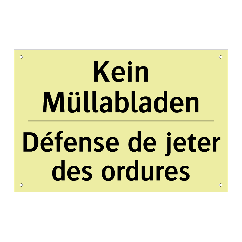 Kein Müllabladen - Défense de jeter des ordures