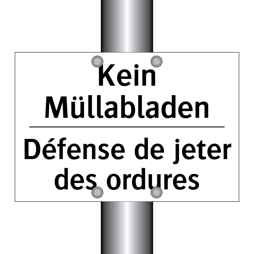 Kein Müllabladen - Défense de jeter des ordures