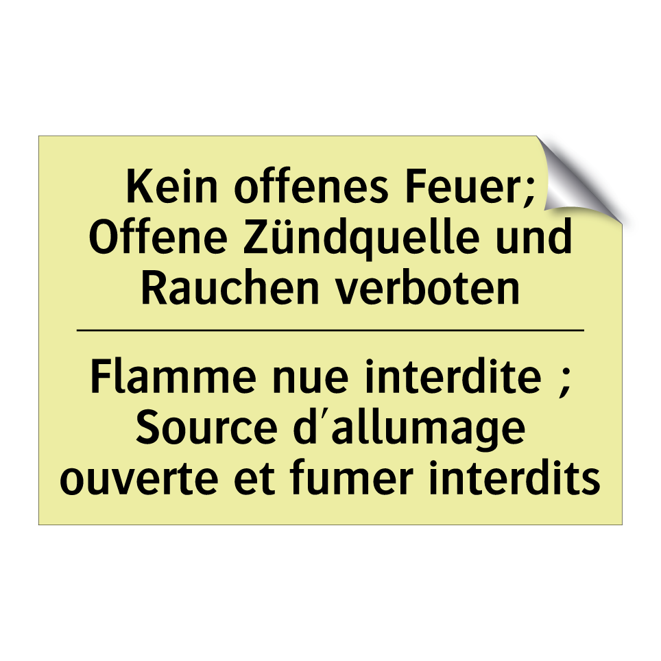 Kein offenes Feuer; Offene Zündquelle /.../ - Flamme nue interdite ; Source /.../