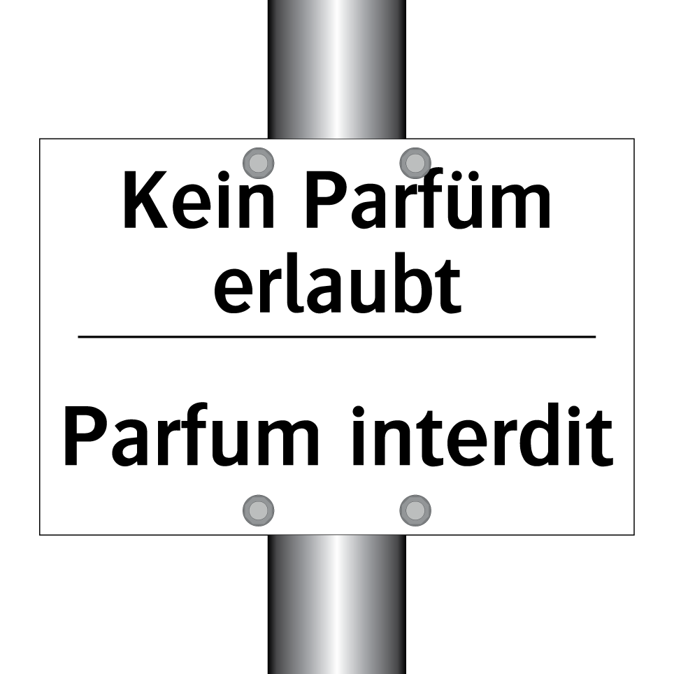 Kein Parfüm erlaubt - Parfum interdit