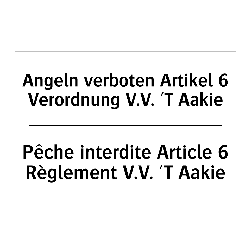 Angeln verboten Artikel 6 Verordnung /.../ - Pêche interdite Article 6 Règlement /.../