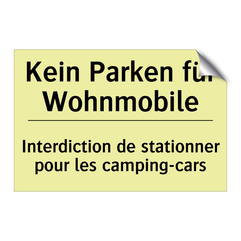 Kein Parken für Wohnmobile - Interdiction de stationner pour /.../