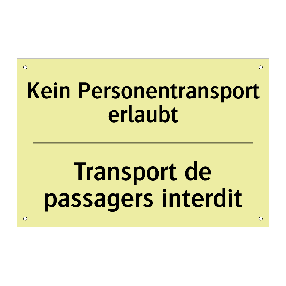 Kein Personentransport erlaubt - Transport de passagers interdit /.../