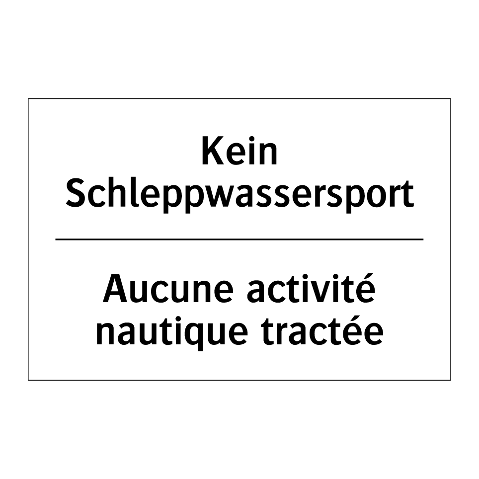 Kein Schleppwassersport - Aucune activité nautique tractée /.../