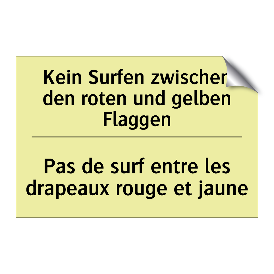 Kein Surfen zwischen den roten /.../ - Pas de surf entre les drapeaux /.../