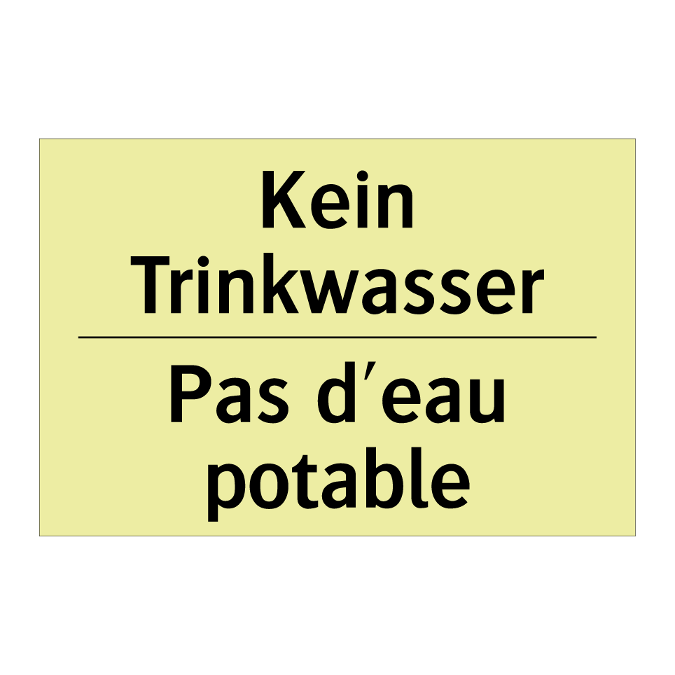 Kein Trinkwasser - Pas d'eau potable