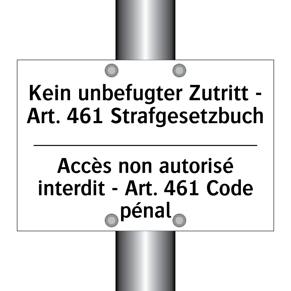 Kein unbefugter Zutritt - Art. /.../ - Accès non autorisé interdit - /.../