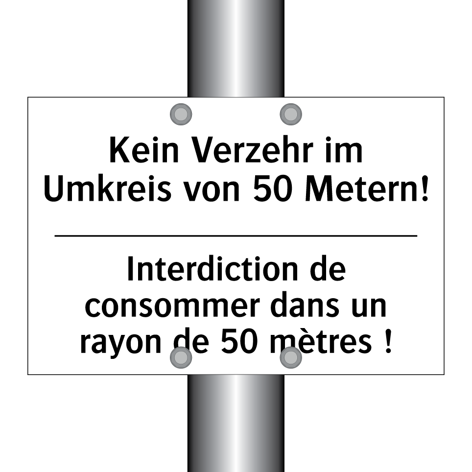 Kein Verzehr im Umkreis von 50 /.../ - Interdiction de consommer dans /.../