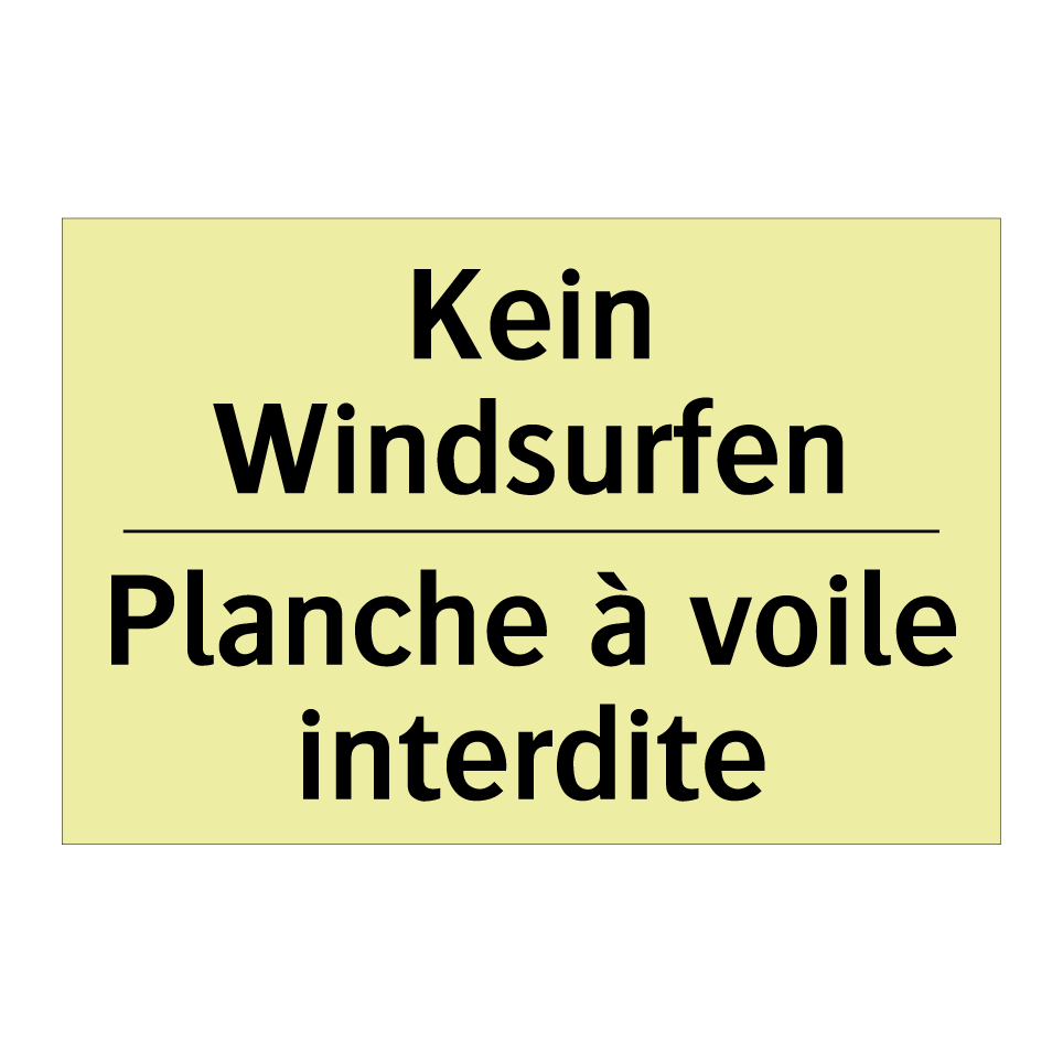 Kein Windsurfen - Planche à voile interdite