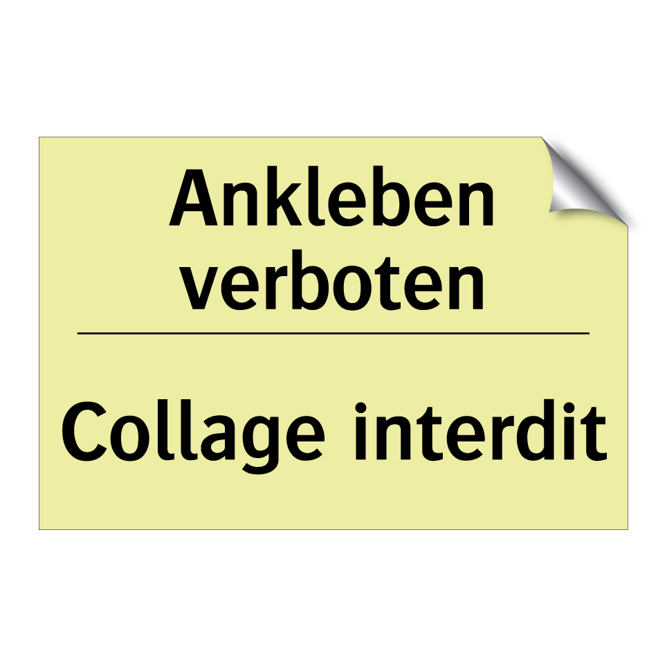 Ankleben verboten - Collage interdit