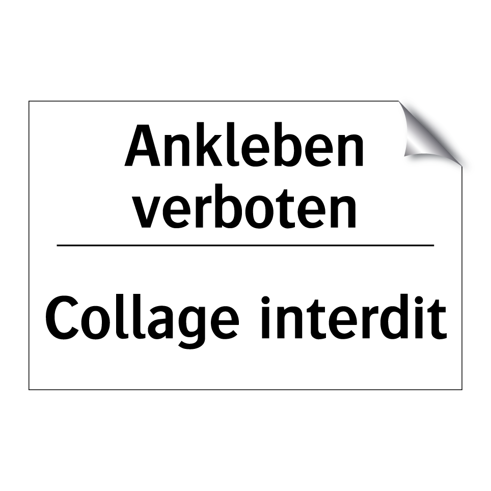 Ankleben verboten - Collage interdit