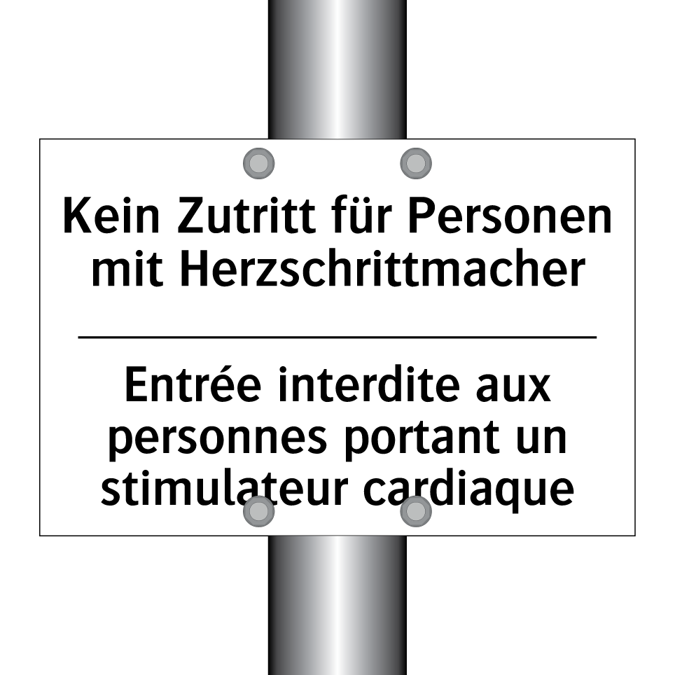 Kein Zutritt für Personen mit /.../ - Entrée interdite aux personnes /.../