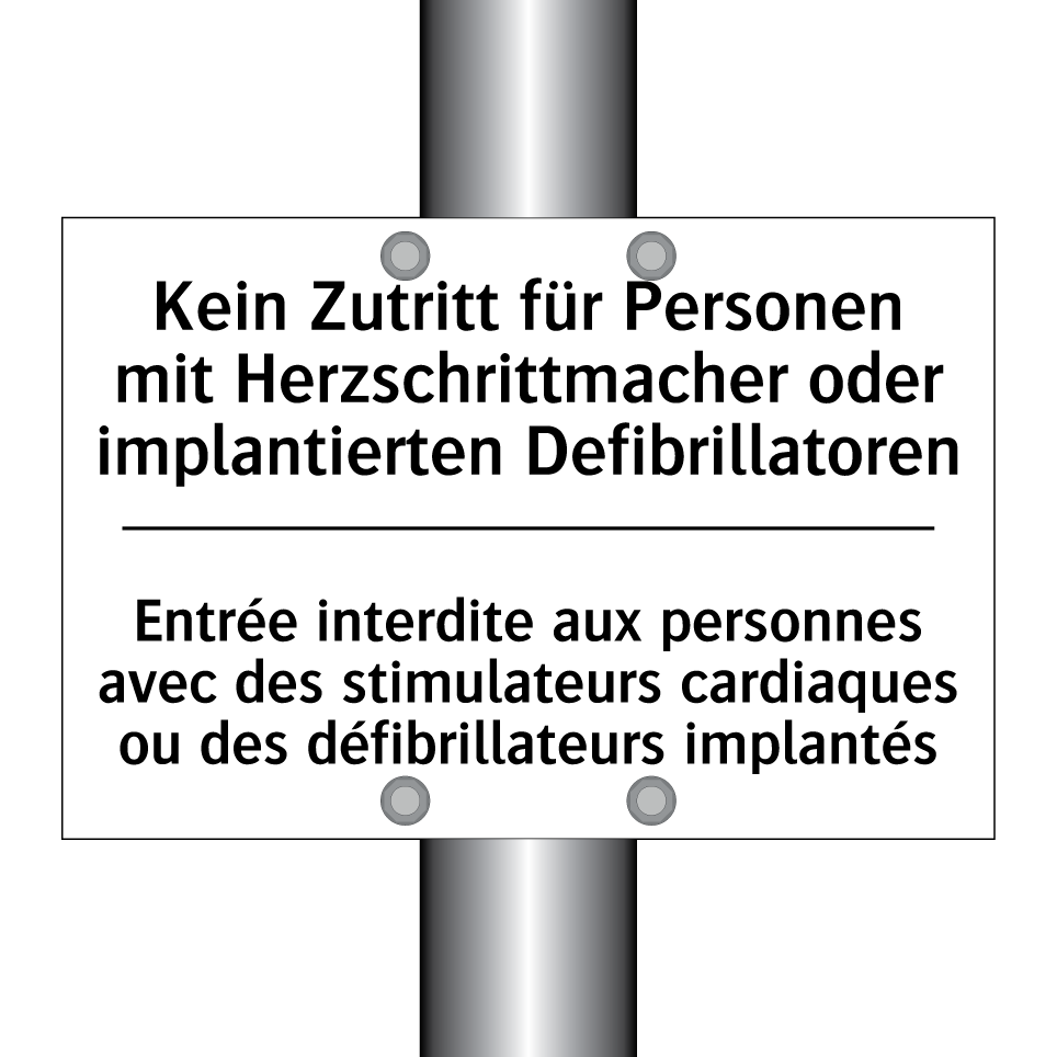 Kein Zutritt für Personen mit /.../ - Entrée interdite aux personnes /.../
